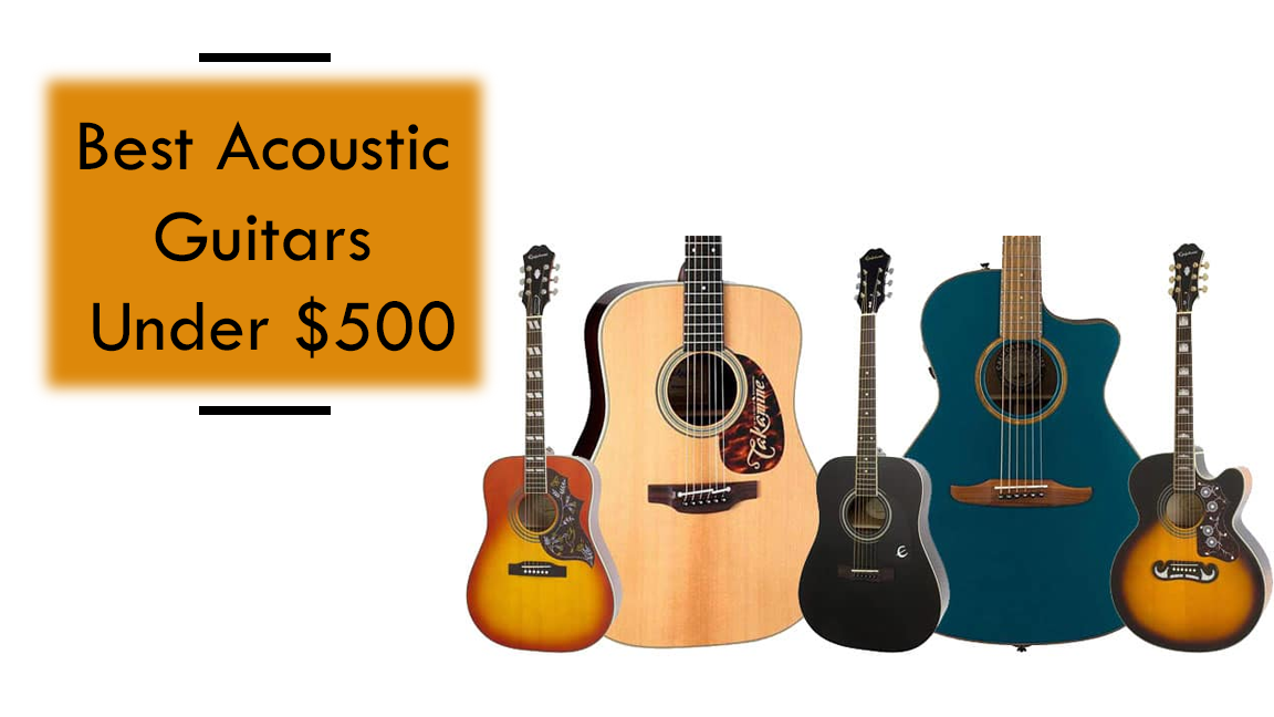 Best Acoustic Guitars Under 500